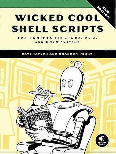 Wicked Cool Shell Scripts