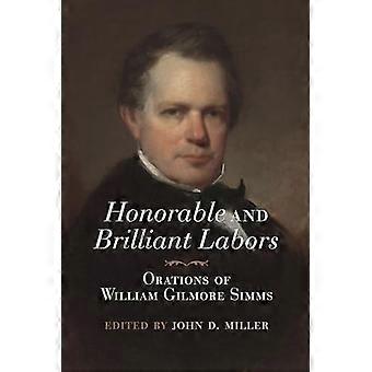 Hedervärda och lysande bedrifter : Orationer av William Gilmore Simms