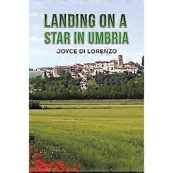 Landing på en stjerne i Umbria