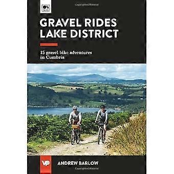 Gravel Rides Lake District : 15 aventures en vélo de gravier dans le Cumbria (UK Gravel Rides)