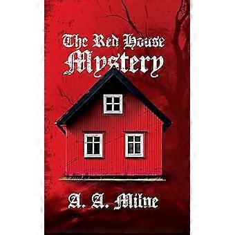 The Red House Mystery
