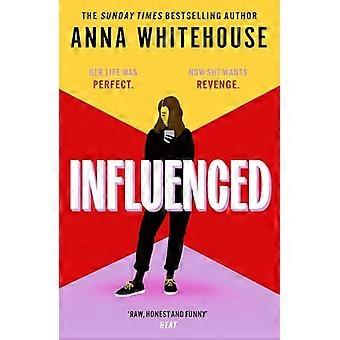 Influenced: De explosieve en tot discussie aanzettende leesclubroman van de bestsellerauteur.