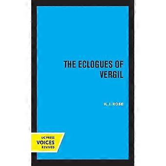 Eclogues Of Vergil - H.J. Rose - Hardback - en Book