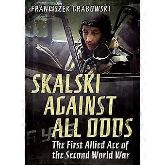 Skalski mot alle odds
