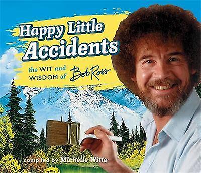 Happy Little Accidents