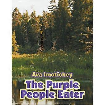 The purple people eater