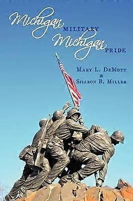 Michigan Millitary - Michigan Pride