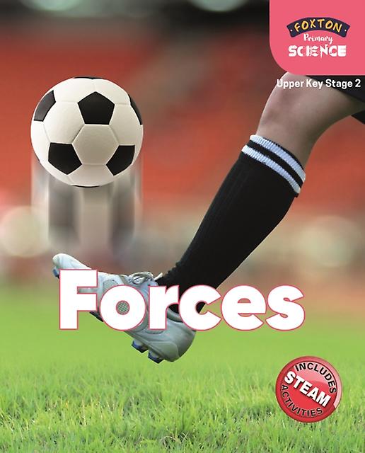 Foxton Primary Science Forces Upper Ks2 Science - Nichola Tyrrell - Educational: Sciences, general science - Foxton Books - Paperback