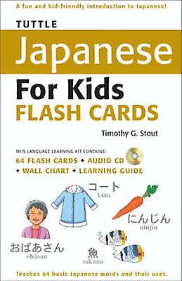 Tuttle Japanese For Kids Flash Cards Kit by Timothy G. Stout Multiplecomponent retail product Book
