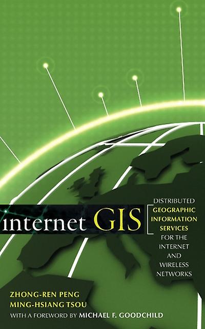 Internet Gis by ZhongRen Peng Hardback Book