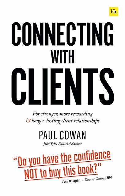 Connecting With Clients - Paul Cowan
