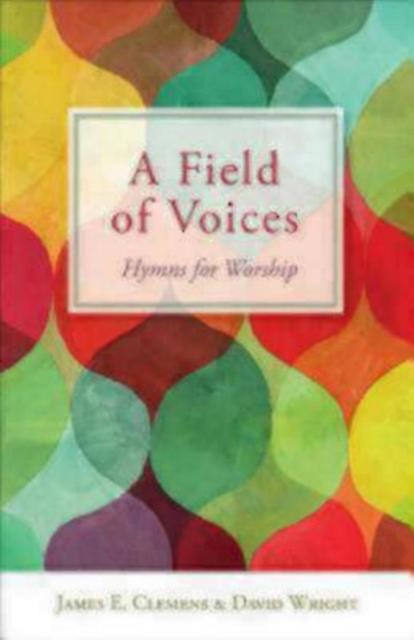 A Field Of Voices by David Wright Paperback