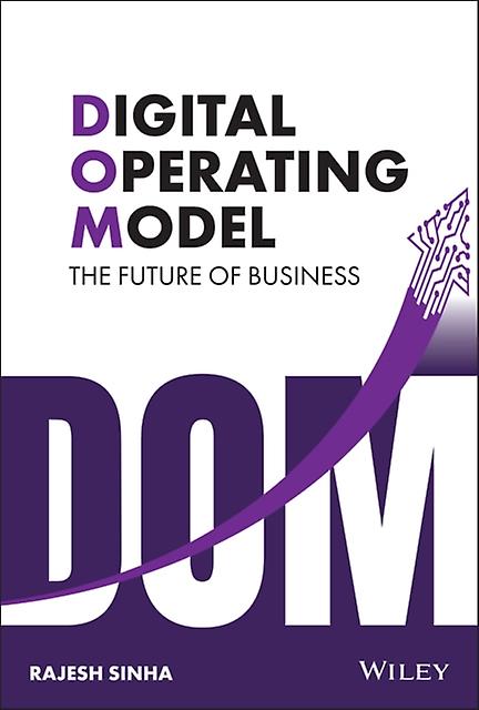 Digital Operating Model by Rajesh Sinha Hardback Book