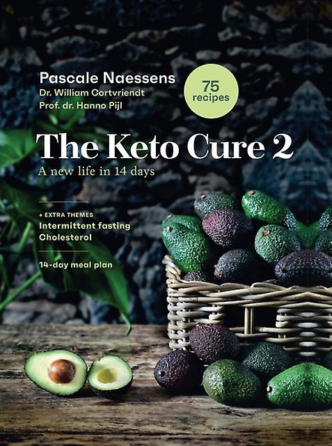 The Keto Cure 2 by Prof. dr. Hanno Pijl Hardback Book