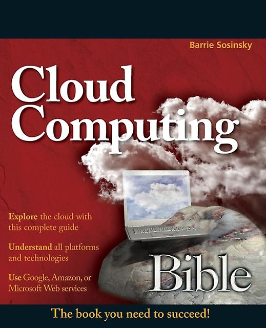 Cloud Computing Bible by Barrie Sosinsky Paperback