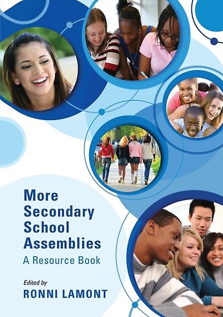 More Secondary School Assemblies by Ronni Lamont Paperback