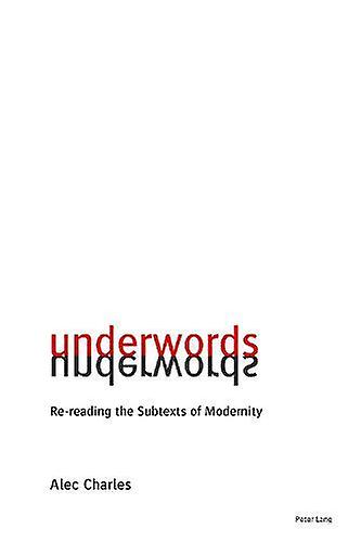 Underwords by Alec Charles Paperback Book