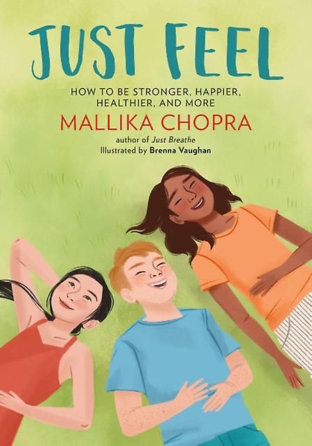 Just Feel by Mallika Chopra Paperback