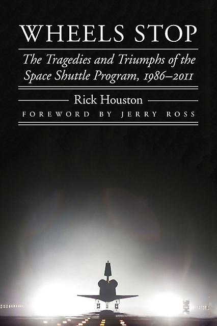 Wheels Stop by Rick Houston Paperback Book