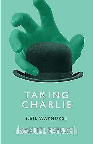 Taking Charlie by Neil Warhurst Paperback