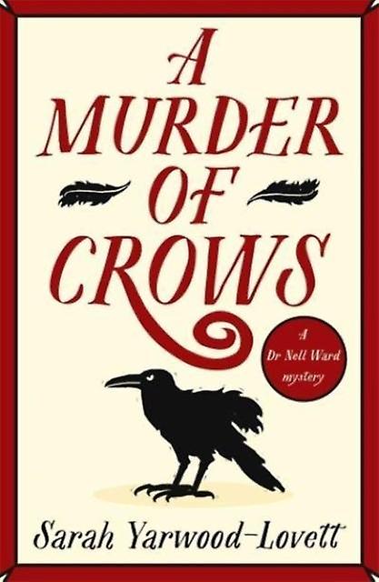 A Murder Of Crows by Sarah YarwoodLovett Paperback