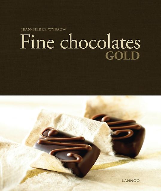 Fine Chocolates Gold by JeanPierre Wybauw Hardback Book