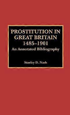 Prostitution in Great Britain 1485-1901