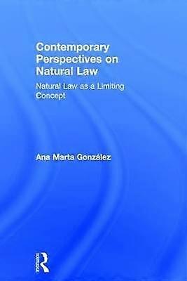 Contemporary Perspectives on Natural Law