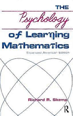 The Psychology of Learning Mathematics