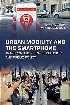 Urban Mobility and the Smartphone
