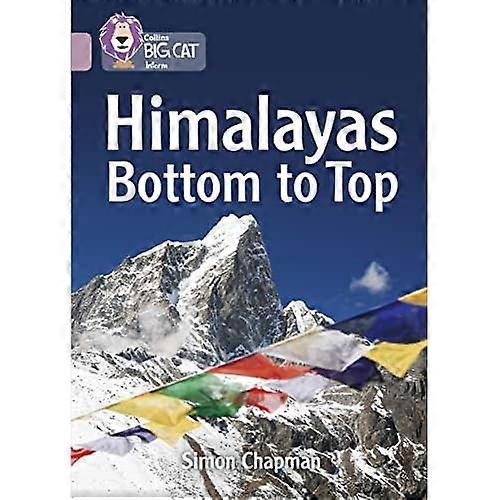 Himalayas Bottom to Top