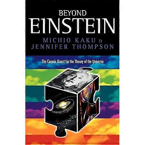 Beyond Einstein: Superstrings and the Quest for the Final Theory