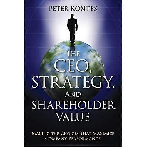 Der CEO, Strategie und Shareholder Value