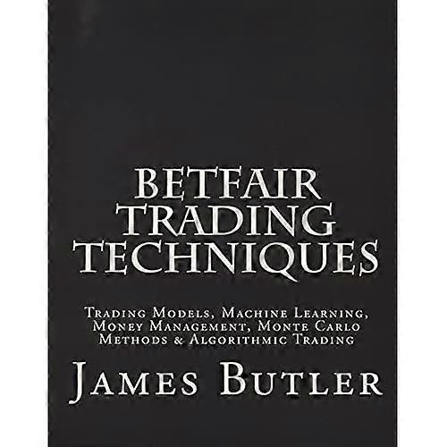Betfair Trading Techniques