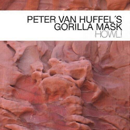 Peter Van Huffels Gorilla Mask Howl! CD (2012) NEW