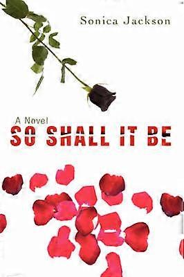 So Shall It Be