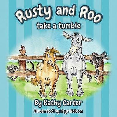 Rusty and Roo Take a Tumble