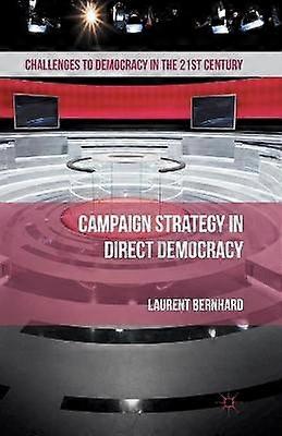 Campaign Strategy in Direct Democracy