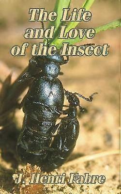 Viața și dragostea de insectă