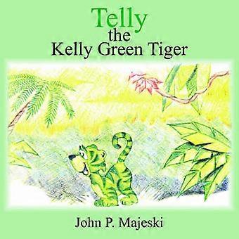 Telly the Kelly Green Tiger