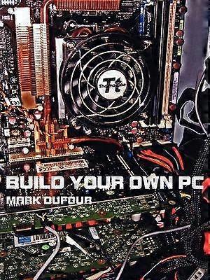 Build Your Own PC