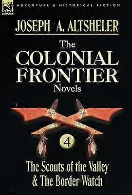 Les romans de la frontière coloniale