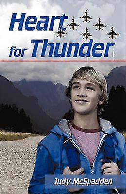 Heart for Thunder