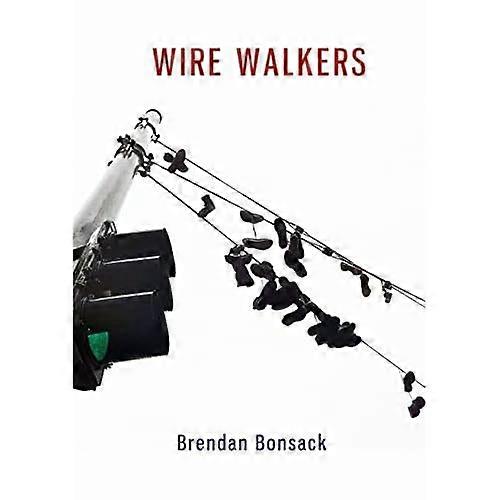 Wire Walkers