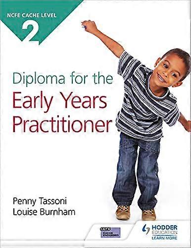 NCFE CACHE Level 2 Diploma for the Early Years Practitioner