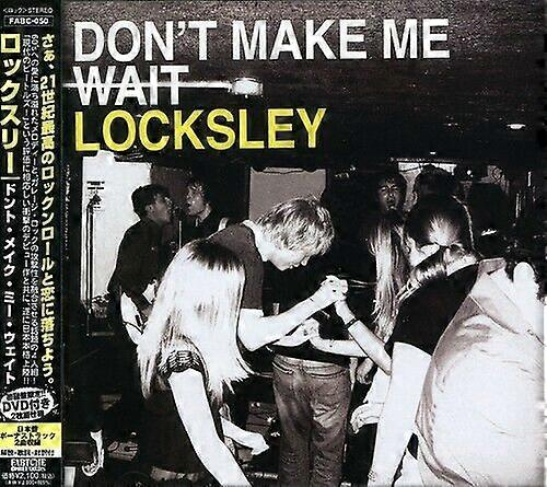 Locksley Dont Make Me Wait CD