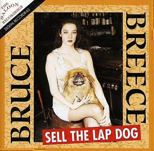 Bruce Breece - Sell the Lap Dog  [COMPACT DISCS] USA import