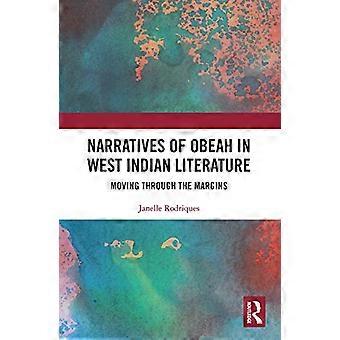 Erzählungen von Obeah in der westindischen Literatur: Moving through the Margins