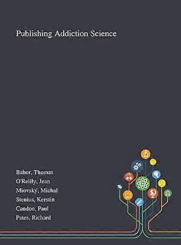 Publishing addiction science