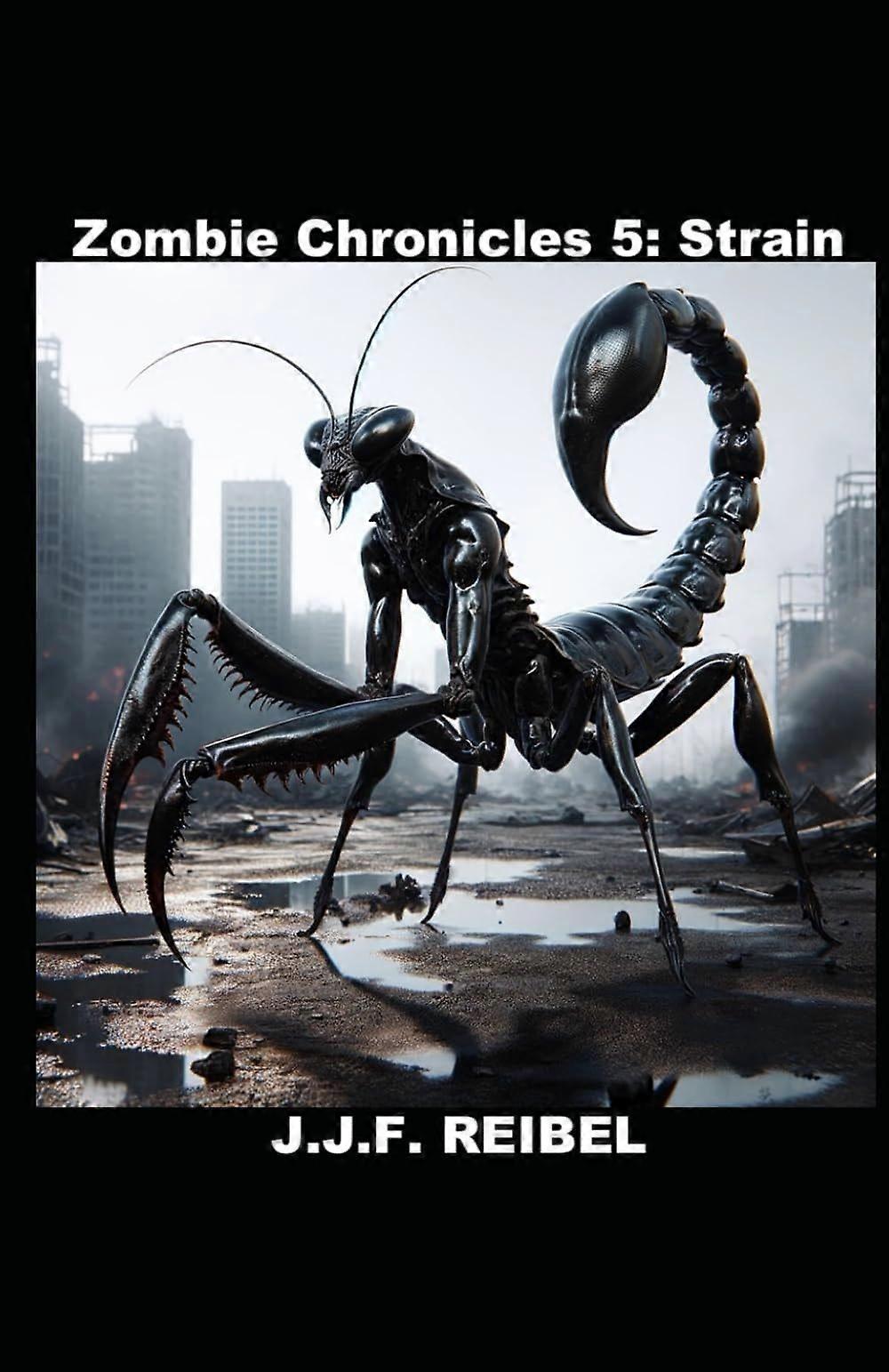 Zombie chronicles 5 strain